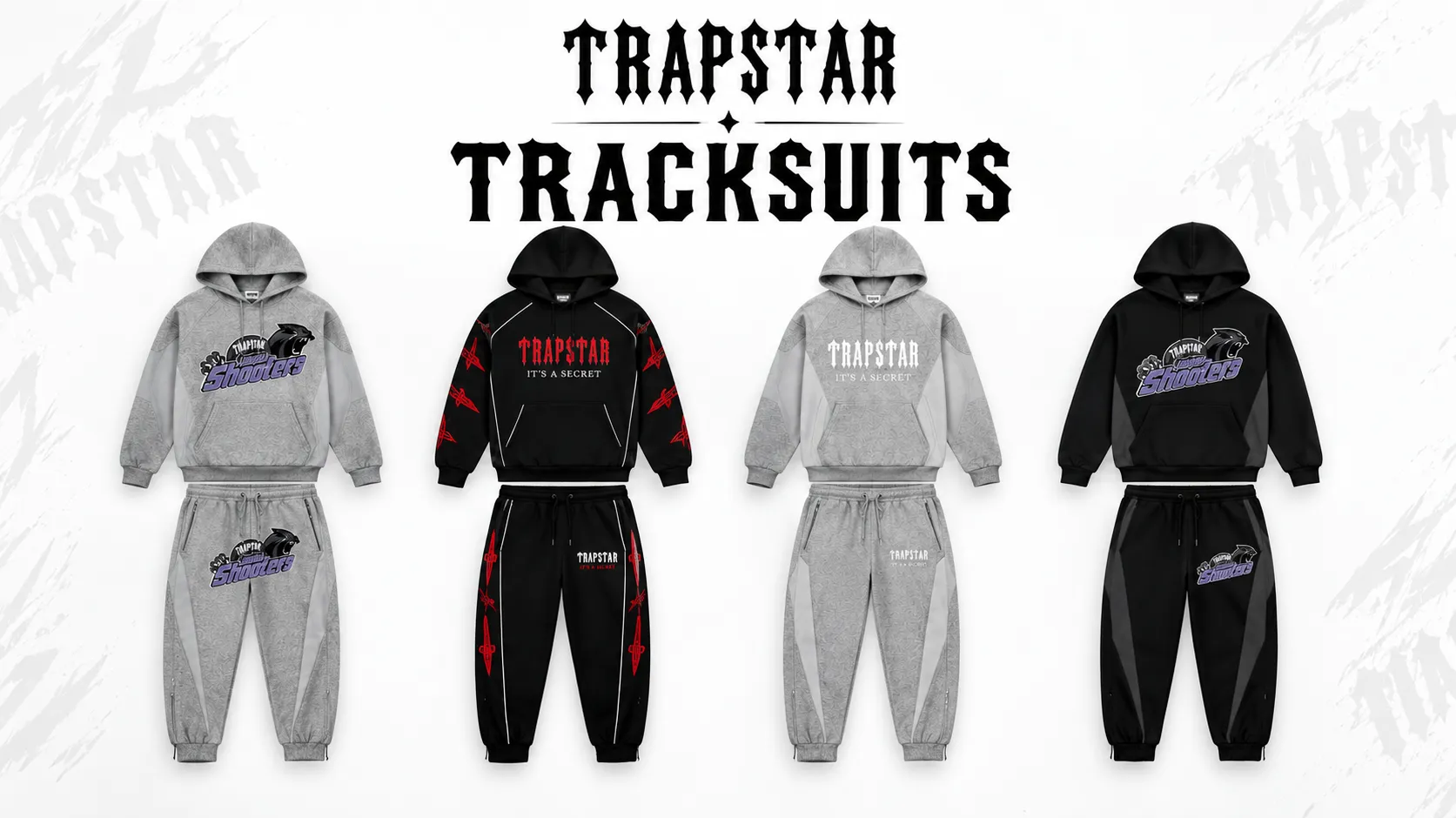 Explore the Trapstar Tracksuit Collection